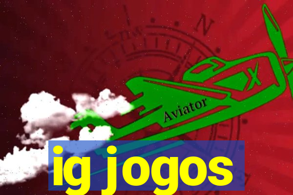 ig jogos